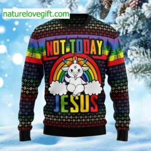 Not Today Jesus Ugly Christmas Sweater