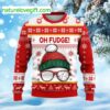 Oh Fudge Ugly Christmas Sweater