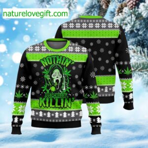 Scream Nothin’ Just Chillin’ Killin’ Ugly Christmas Sweater