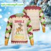 Single And Ready To Jingle Ugly Christmas Sweater