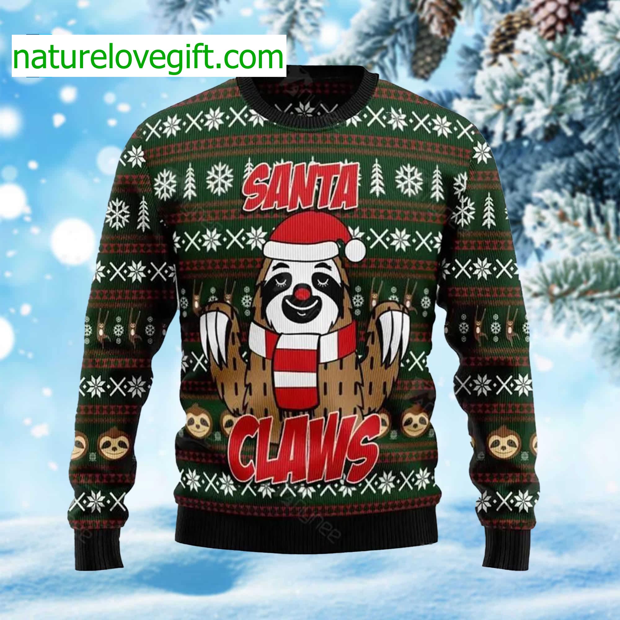 Sloth Santa Claws Ugly Christmas Sweater Sloth Santa Claws Ugly Christmas Sweater