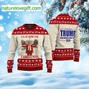 Trump I’ll Be Home For Christmas Make America Great Again Ugly Sweater