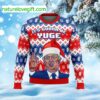 Trump It’s Gunna Be Yuge Ugly Christmas Sweater