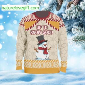 Up To Snow Good Ugly Christmas Sweater