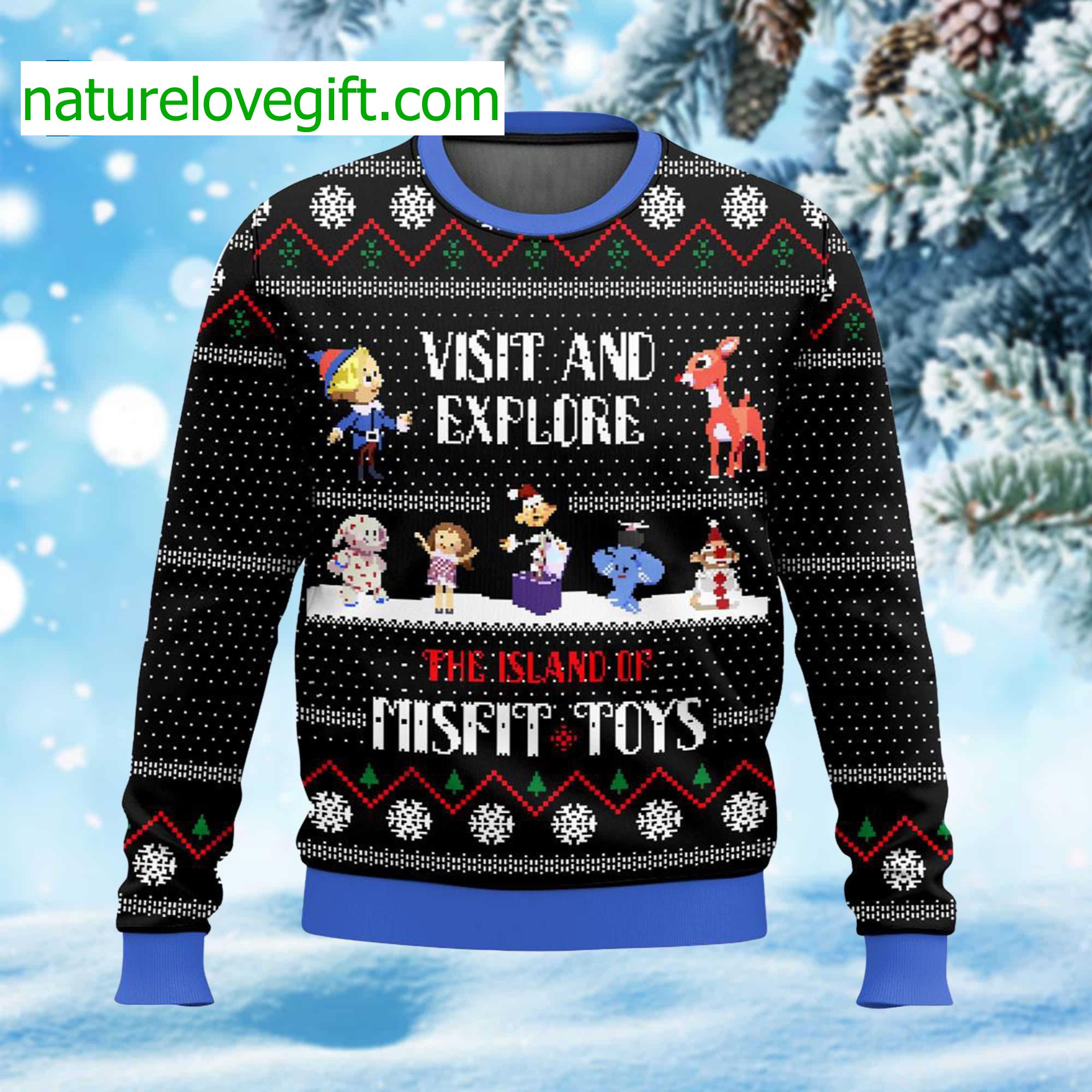 Visit And Explore The Island Of Misfit Toys Ugly Christmas Sweater Visit And Explore The Island Of Misfit Toys Ugly Christmas Sweater
