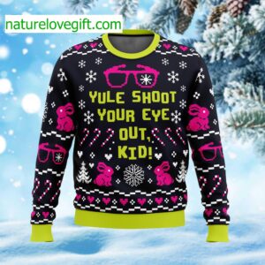 Yule Shoot Your Eye Out Kid Ugly Christmas Sweater Yule Shoot Your Eye Out Kid Ugly Christmas Sweater