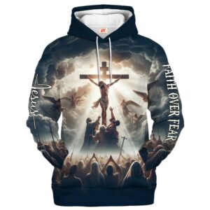 Jesus – Faith Over Fear | Christian Microfleece Hoodie, Jesus & God Hoodie Gift for Believers
