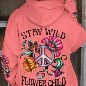 Stay Wild, Flower Child 3D Hoodie