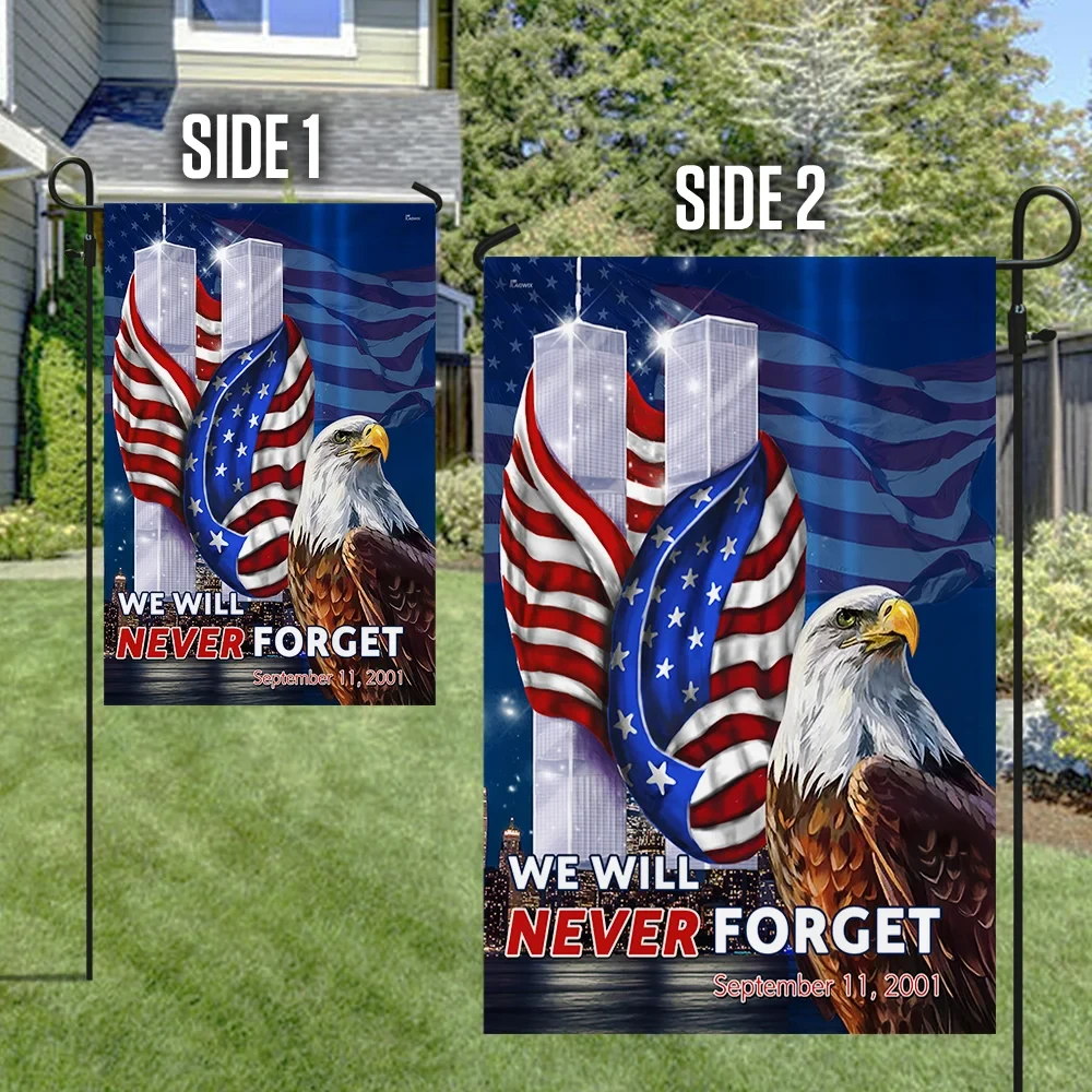 Premium Patriot Day September 11th We Will Never Forget Flag PVC130721 Premium Patriot Day September 11th We Will Never Forget Flag PVC130721