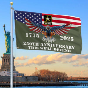 Premium 250th Anniversary Of The Army Grommet Flag VPVC120001, Gifts For Army Veteran, Best Gifts On Father’s Day, Veterans Day.