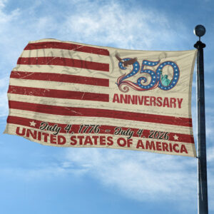 Premium America 250th Anniversary Grommet Flag VPVC120069, America 250th Flag, America 250th Birthday, Best Gifts On Independence Day, Veterans Day. 2 1769402010519.jpg