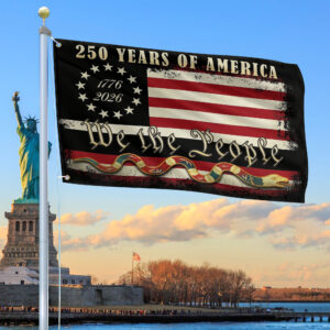 Premium America 250th Anniversary Grommet Flag VPVC120076, America 250th Flag, America 250th Birthday, Best Gifts On Independence Day, Veterans Day.