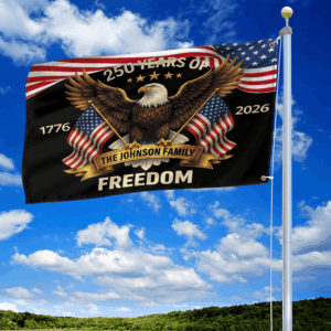 Premium Custom America 250th Anniversary Grommet Flag VPVC120161, America 250th Flag, America 250th Birthday, Best Gifts On Independence Day, Veterans Day. 1 1775368358209.png