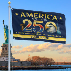 Premium Custom America 250th Anniversary Grommet Flag VPVC120090, America 250th Flag, America 250th Birthday, Best Gifts On Independence Day, Veterans Day.