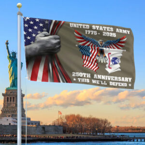 Premium 250th Anniversary Of The Army Grommet Flag VPVC120009, Gifts For Army Veteran, Best Gifts On Father’s Day, Veterans Day.