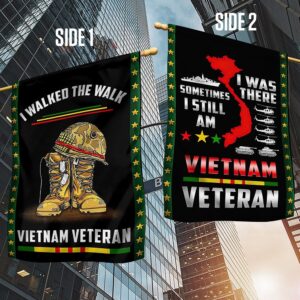 Premium I Walked The Walk Vietnam Veteran Flag TVN201003