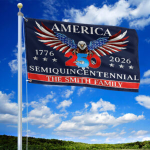 Premium Custom America 250th Anniversary Grommet Flag VPVC120080, America 250th Flag, America 250th Birthday, Best Gifts On Independence Day, Veterans Day. 1 1769409347232.jpg