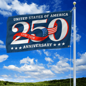 Premium America 250th Anniversary Grommet Flag VPVC120129, America 250th Flag, America 250th Birthday, Best Gifts On Independence Day, Veterans Day. 1 1774787817008.png