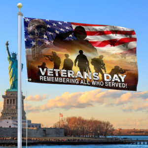 Premium US Veteran Grommet Flag Veterans Day Remembering All Who Served, Gift For Veterans Day, Father’s Day, Memorial Day VPVC101301