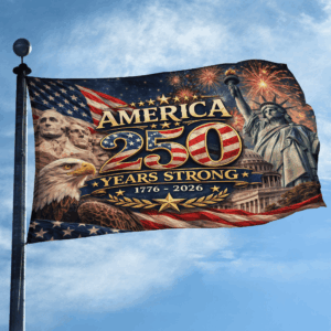 Premium America 250th Anniversary Grommet Flag VPVC120137, America 250th Flag, America 250th Birthday, Best Gifts On Independence Day, Veterans Day. 2 1774787925352.png