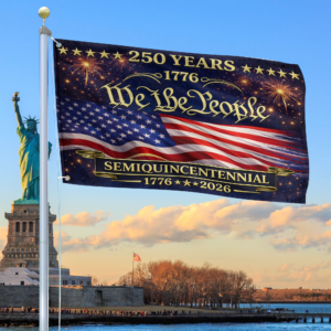 Premium America 250th Anniversary Grommet Flag VPVC120176, America 250th Flag, America 250th Birthday, Best Gifts On Independence Day, Veterans Day.