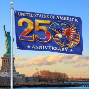 Premium America 250th Anniversary Grommet Flag VPVC120134, America 250th Flag, America 250th Birthday, Best Gifts On Independence Day, Veterans Day.
