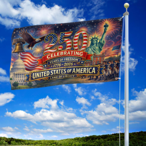 Premium America 250th Anniversary Grommet Flag VPVC120158, America 250th Flag, America 250th Birthday, Best Gifts On Independence Day, Veterans Day. 1 1775368336240.png