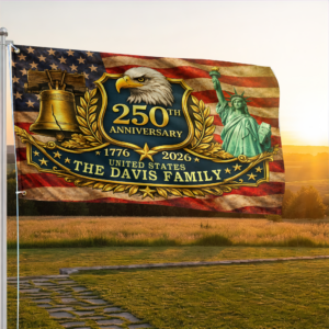 Premium Custom America 250th Anniversary Grommet Flag VPVC120166, America 250th Flag, America 250th Birthday, Best Gifts On Independence Day, Veterans Day. 1 1775997510066.png