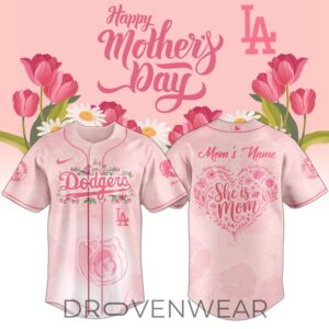 Los Angeles Dodgers Happy Mother’s Day 2026 Jersey Personalization Limited Edition + Selling Out Fast