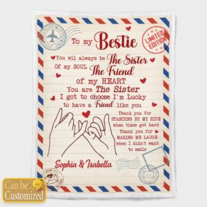 YOU WILL ALWAYS BE The SISTER OF MY SOUL PERSONALIZED BLANKET