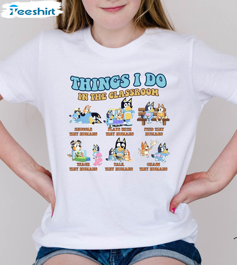 Bluedog Things I Do In The Classroom Shirt, Blue Dog Long Sleeve Unisex Hoodie Bluedog Things I Do In The Classroom Shirt, Blue Dog Long Sleeve Unisex Hoodie