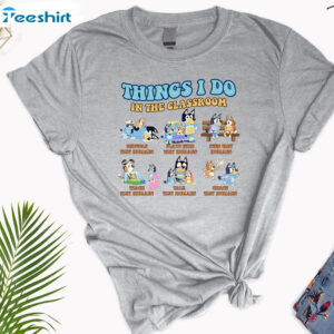 Bluedog Things I Do In The Classroom Shirt, Blue Dog Long Sleeve Unisex Hoodie 3 6 bluedog things i do in the classroom shirt blue dog tshirt teacher life tee back to school 3.jpg