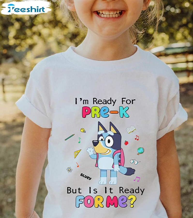 Bluey Back To School Trendy Shirt, Kindergarten Bluey Short Sleeve Long Sleeve Bluey Back To School Trendy Shirt, Kindergarten Bluey Short Sleeve Long Sleeve