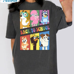 Welcome Back To School Bluey Funn Shirt, Bluey Happy First Day Of School Short Sleeve Crewneck 3 6 welcome back to school bluey shirt bluey happy first day of school shirt bluey school shirt back 3.jpg