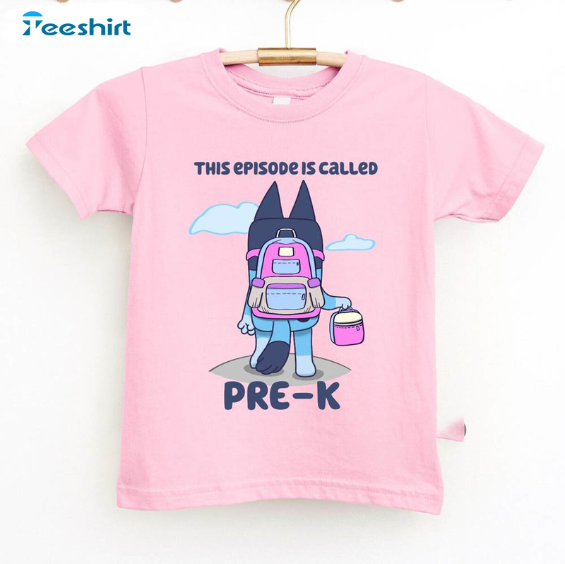 Bluey Back To School Cute Shirt, Kindergarten Tank Top Crewneck Bluey Back To School Cute Shirt, Kindergarten Tank Top Crewneck