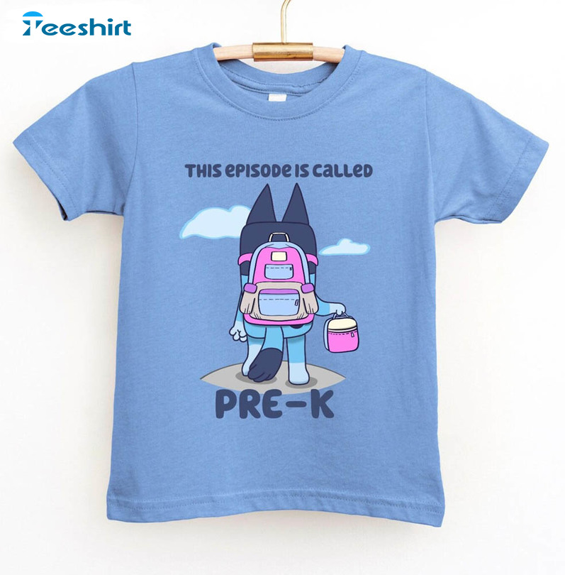 Bluey Back To School Cute Shirt, Kindergarten Tank Top Crewneck Bluey Back To School Cute Shirt, Kindergarten Tank Top Crewneck