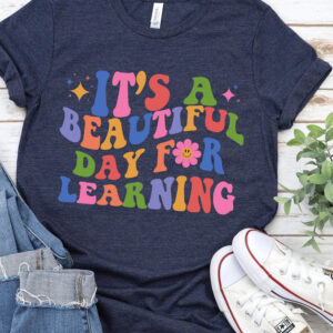 It’s Beautiful Day For Learning Sweatshirt, Back To School Short Sleeve Sweater