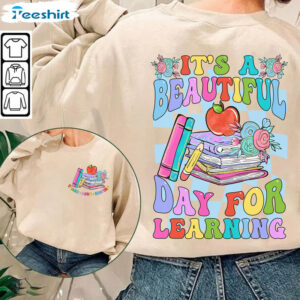 9 it s a beautiful day for learning shirt teacher shirt back to school beautiful day teacher 1.jpg