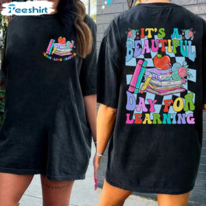 9 it s a beautiful day for learning shirt teacher shirt back to school beautiful day teacher 2.jpg