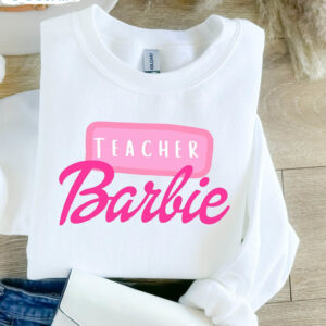 Teacher B Doll Girl Shirt, Back To School Cute Barbie Unisex Hoodie Sweater