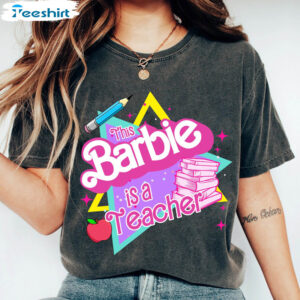 5 this barbie is a teacher shirt back to school shirt teacher life elementary 2.jpg
