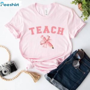 Cool Design Coquette Teacher Shirt, Funny Teacher Unisex T Shirt Long Sleeve 4 7 coquette teacher teacher coquette shirt teach shirt teacher shirt gift for teacher teacher 4.jpg