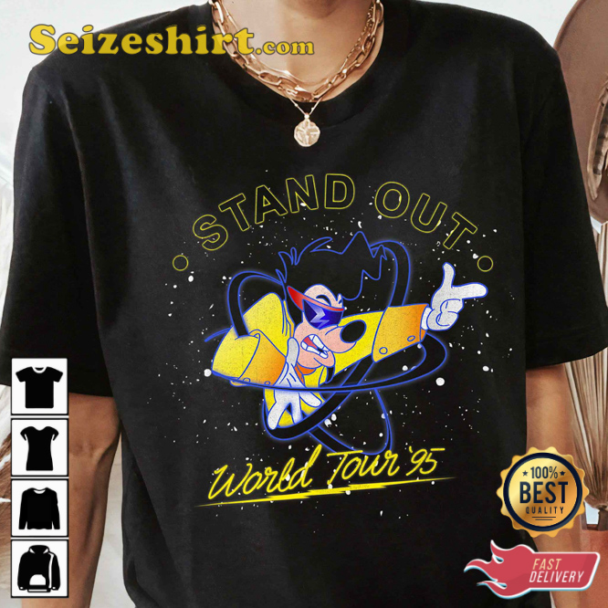 Goofy Movie Goofy Stand Out World Tour Retro Style Inspired T-Shirt Goofy Movie Goofy Stand Out World Tour Retro Style Inspired T-Shirt
