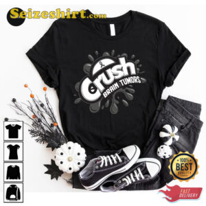 Brain Tumor Crush Graphic T-Shirt 3 Brain Tumor Crush Graphic T Shirt 5.jpg