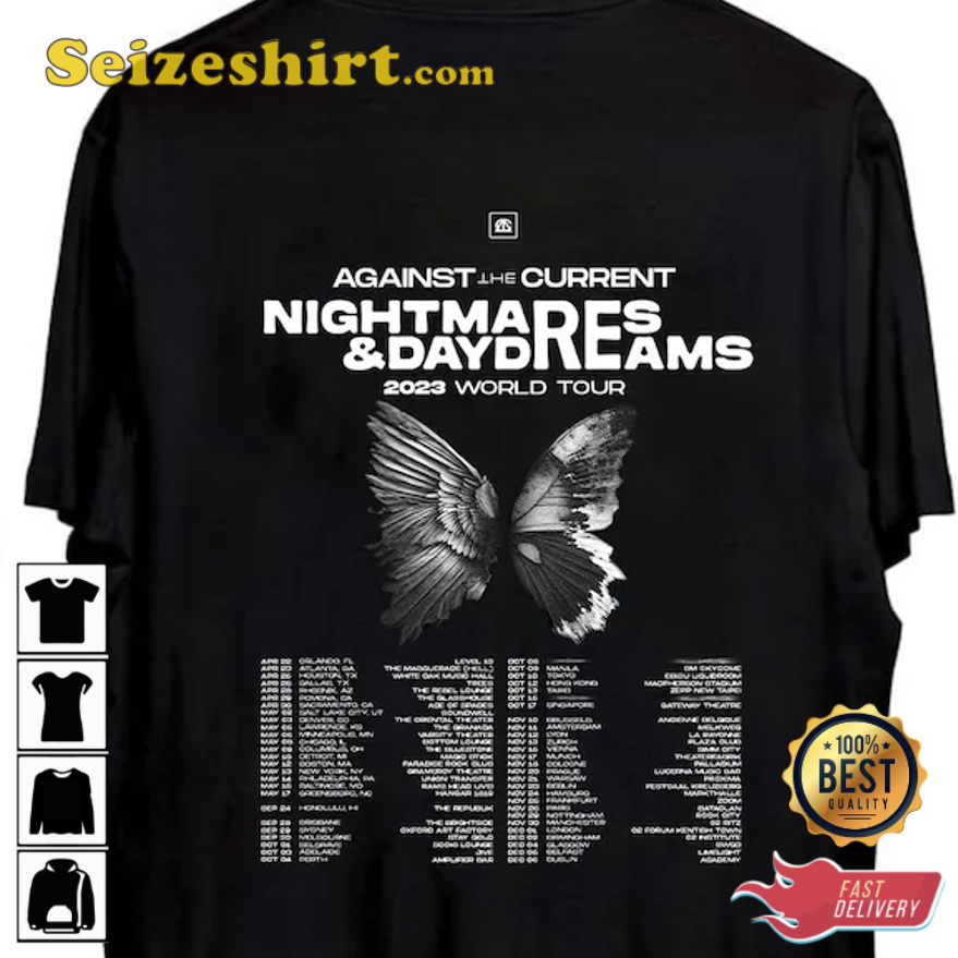 Against The Current Nightmares Day Dreams 2026 World Tour T-Shirt Against The Current Nightmares Day Dreams 2026 World Tour T-Shirt