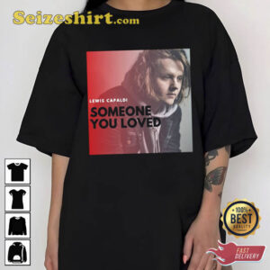 Lewis Capaldi Someone You Loved Tour 2026 T-shirt