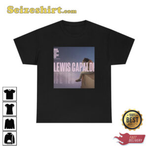 Lewis Capaldi Broken By Desire To Be Heavenly Sent Tour 2023 Unisex T shirt2.jpg
