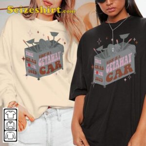 Taylor Music Get Away Car The Eras Tour 2026 Funny Meme T-Shirt