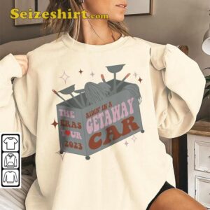 Taylor Music Get Away Car The Eras Tour 2023 Funny Meme T Shirt3.jpg