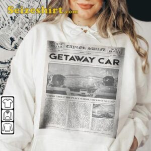 Taylor Music Album Cover Getaway Car Newspaper Style Graphic Unisex T Shirt4.jpg